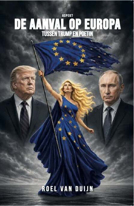 Omslag van De aanval op Europa, tussen Trump en Poetin